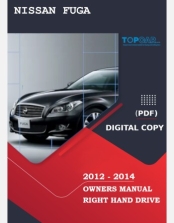 NISSAN FUGA 2012 2013&2014 OWNERS MANUAL IN ENGLISH